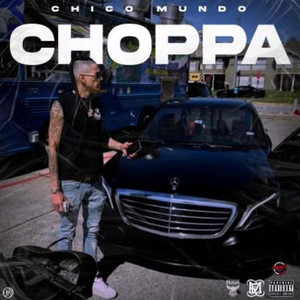 Choppa (Explicit)