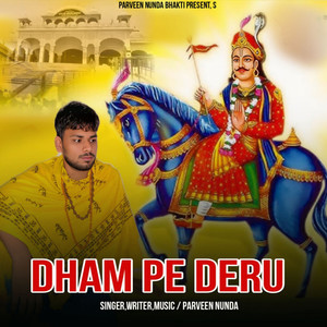 Dham Pe Deru