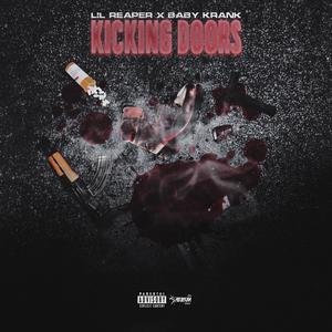 Kicking Doors (feat. Baby Krank) (Explicit)