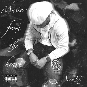 Music From The Heart (Explicit)