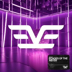 Echoes of the Abyss (Speed Up)