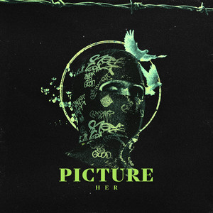 Picture Her (Explicit)