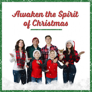 Awaken the Spirit of Christmas