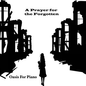 A Prayer for the Forgotten