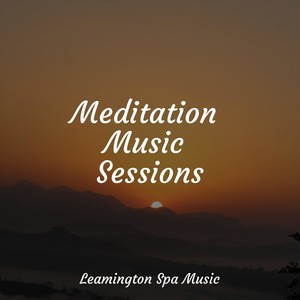 Meditation Music Sessions