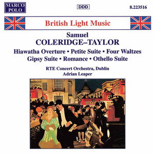 Coleridge-taylor: Hiawatha Overture / Petite Suite