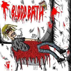 BLOODBATH (Explicit)
