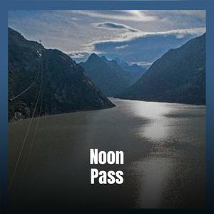 Noon Pass