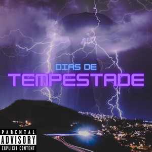 Dias de Tempestade (Explicit)