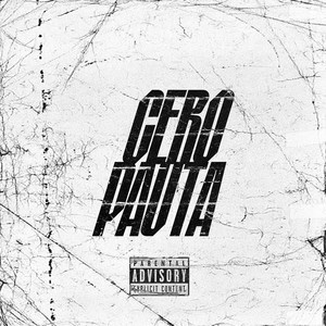 Cero Pauta (Explicit)