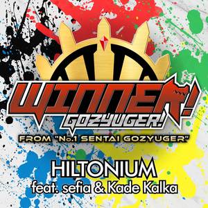 WINNER! GOZYUGER! (From 