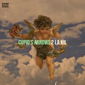 Cupid's Arrows (Explicit)