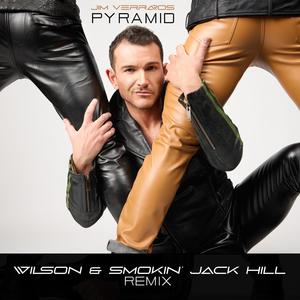 Pyramid (Wilson & Smokin' Jack Hill Remix)