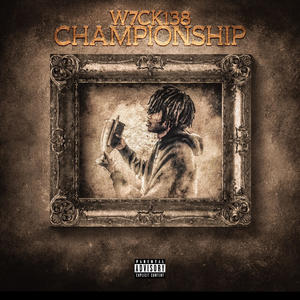 Championship (Explicit)