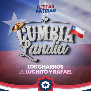 Fiestas Patrias Mix: Los Charros de Luchito Y Rafael