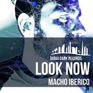 Look Now (Original Mix)