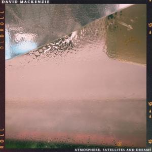 Atmosphere, Satellites and Dreams