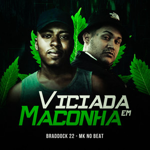 Viciada em Maconha (Explicit)