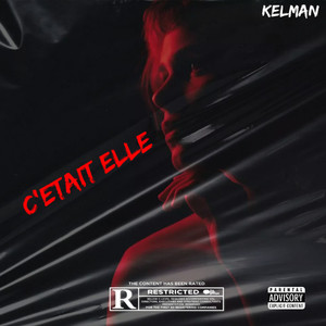 C'était Elle (Explicit)