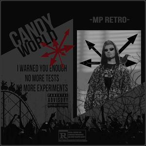 CANDY WORLD (Explicit)