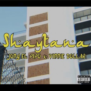 Shaytana (Explicit)