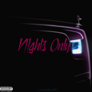 Nights Only (Deluxe) [Explicit]