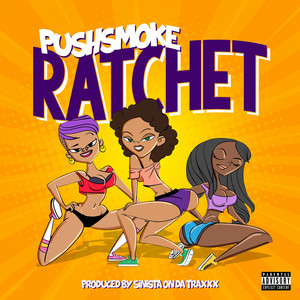 Ratchet (Explicit)