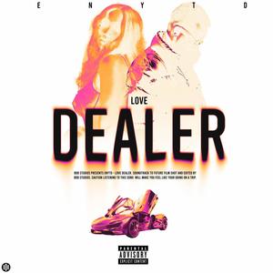 LOVE DEALER (Explicit)