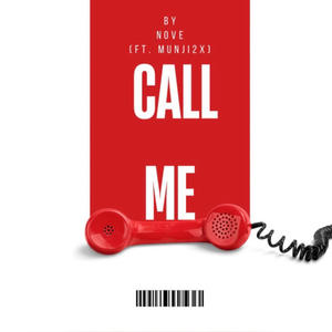 Call Me (feat. Munji2x) (Explicit)