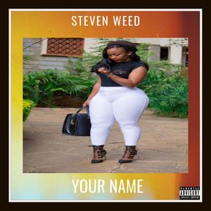 YOUR NAME (Explicit)