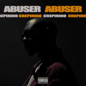 ABUSER (Explicit)