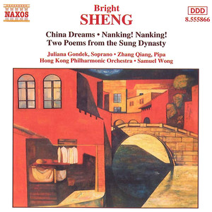 Sheng: China Dreams / Nanking Nanking