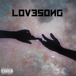 LOVESONG (Explicit)