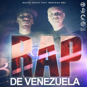 Rap De Venezuela (feat. Indriago Rnc)