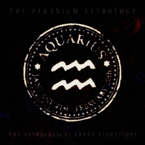 Aquarius (The Astrological Sound Vibrations)