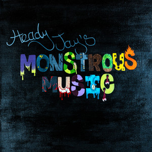 Monstrous Music (Explicit)