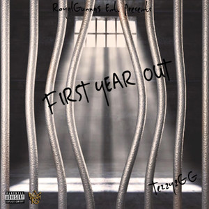 First Year Out (Explicit)