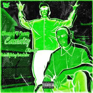 Casualty (Remix|Explicit)