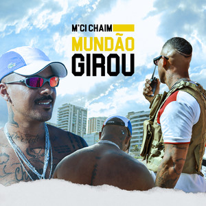 Mundão Girou (Explicit)