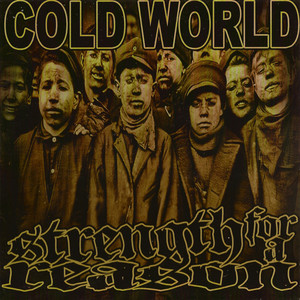 Cold World, Strength for a Reason - Split 7" EP (Explicit)