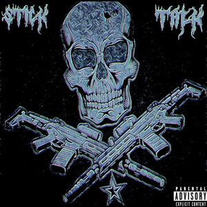 Stick Talk (feat. Ace Dolo) (Explicit)