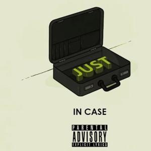 In Case (feat. Young Wavey) (Explicit)