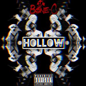 Hollow (feat. Bboy Ninja & VanteSlayedIt) [Explicit]