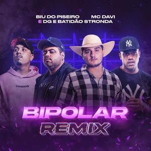 Bipolar (Remix)