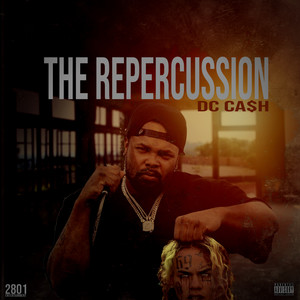 The Repercussion (Explicit)