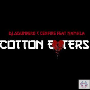 Cotton Eaters Ep