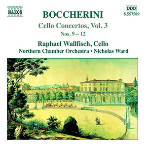 BOCCHERINI: Cello Concertos, Nos. 9-12