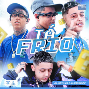 Tá Frio (Explicit)