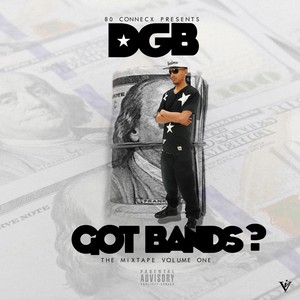 Got Bands (Explicit)