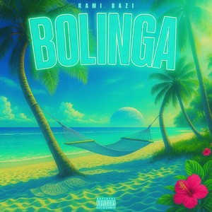 BOLINGA (Explicit)